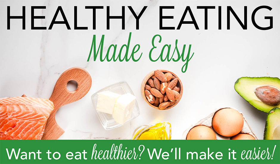 Healthy Eating Made Easy